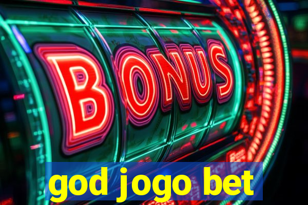 god jogo bet